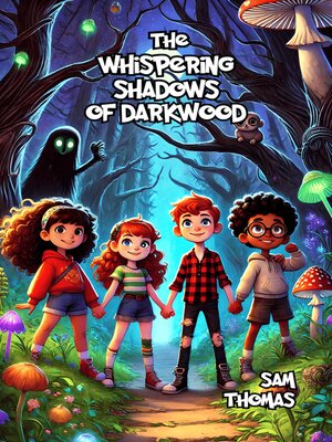 cover image of The Whispering Shadows of Darkwood